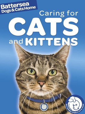 cover image of Battersea Dogs & Cats Home: Caring for Cats and Kittens
